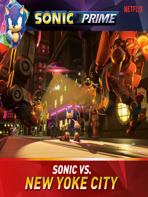 Title details for Sonic vs. New Yoke City by Kiel Phegley - Available